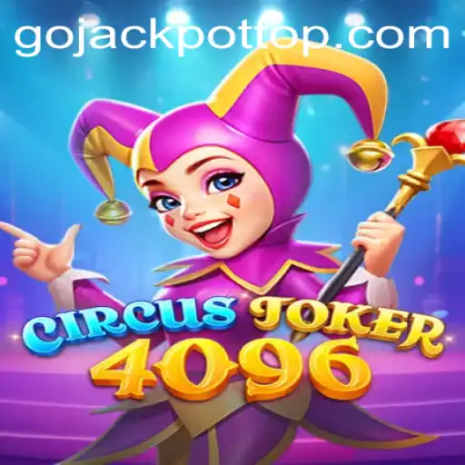 Step Right Up! Discover the Thrills of CircusJoker4096: The Go Jackpot Experience