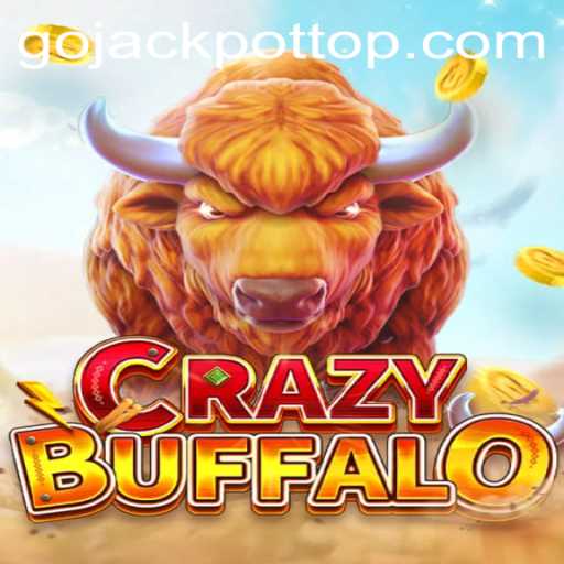 Exploring the Excitement of CRAZYBUFFALO and the Thrilling Go Jackpot
